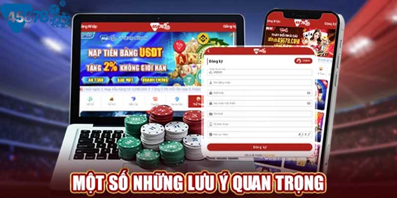 Lưu ý khi hội viên đăng ký tại sảnh cược